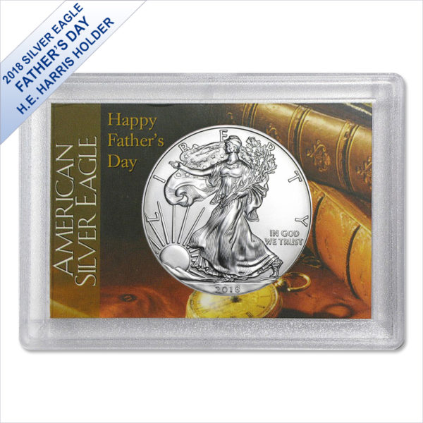 2018 1 oz American Silver Eagle BU (Happy Father's Day Harris Gift Holder)